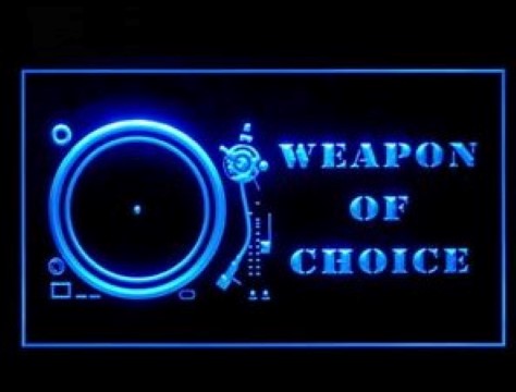 Weapon of Choice Rap DJ Mixer LED Neon Sign